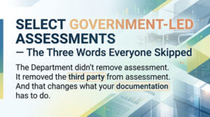 "Select Government-Led Assessments" — The Three Words Everyone Skipped