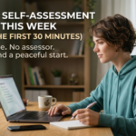 Your L1 Self-Assessment Starts This Week (Here's the First 30 Minutes)